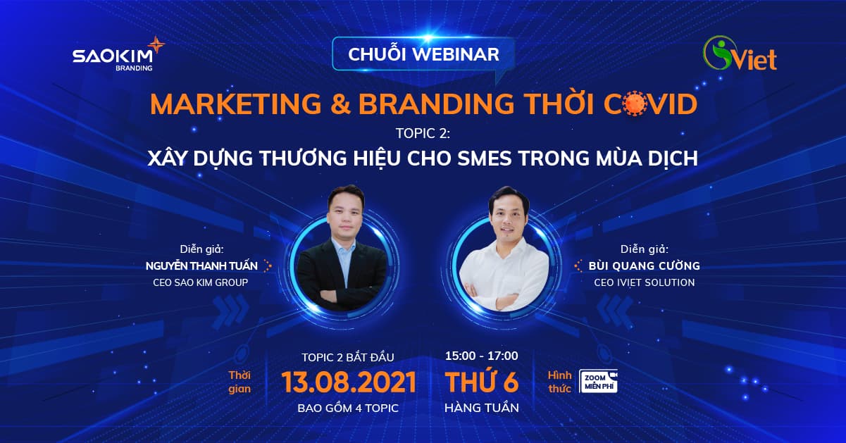 [Webinar] - TOPIC #2: Xây dựng Thương hiệu cho SMEs thời dịch