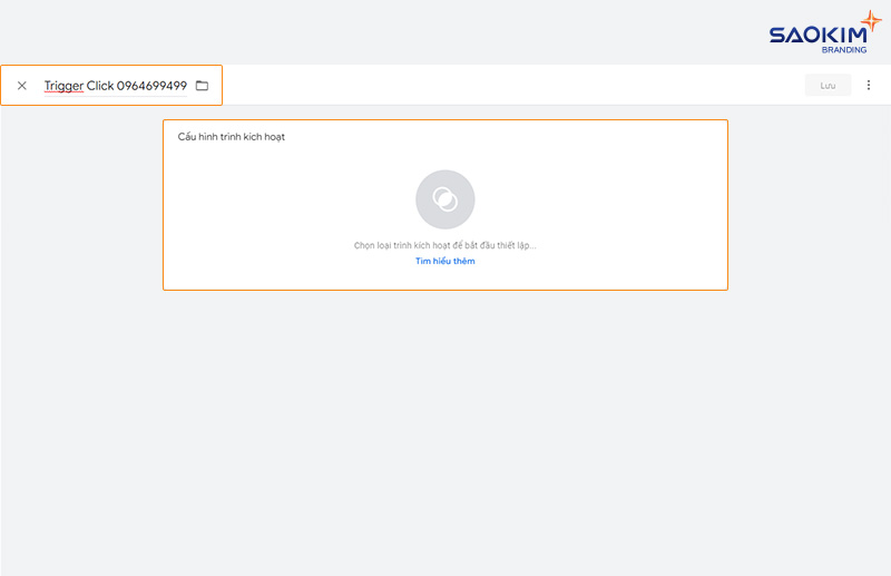 Cài đặt chuyển đổi click gọi điện bằng Google Tag Manager - Đặt tên trình kích hoạt