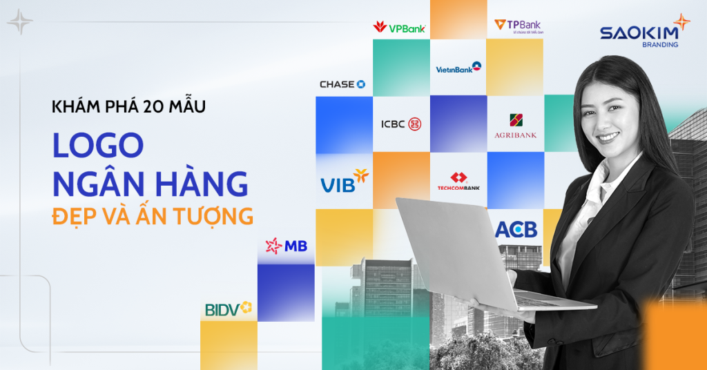 20 mẫu logo ngân hàng đẹp và ấn tượng